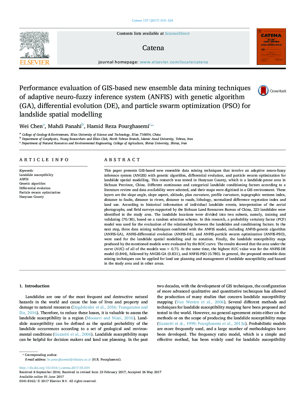 Performance evaluation of GIS-based new ensemble data mining techniques of adaptive neuro-fuzzy inference system (ANFIS) with genetic algorithm (GA), differential evolution (DE), and particle swarm optimization (PSO) for landslide spatial modelling