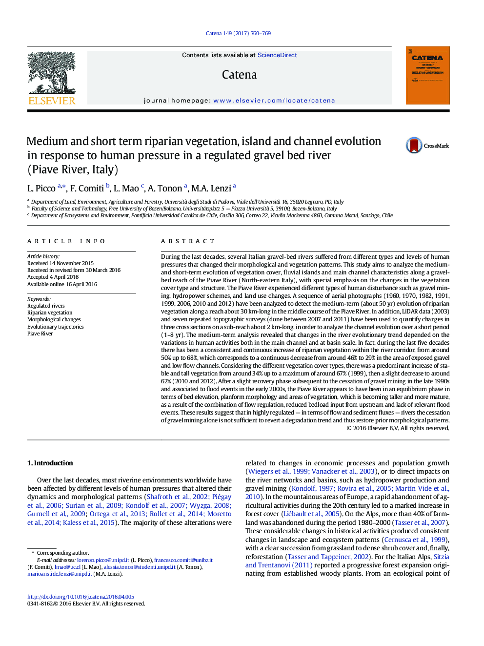 Medium and short term riparian vegetation, island and channel evolution in response to human pressure in a regulated gravel bed river (Piave River, Italy)