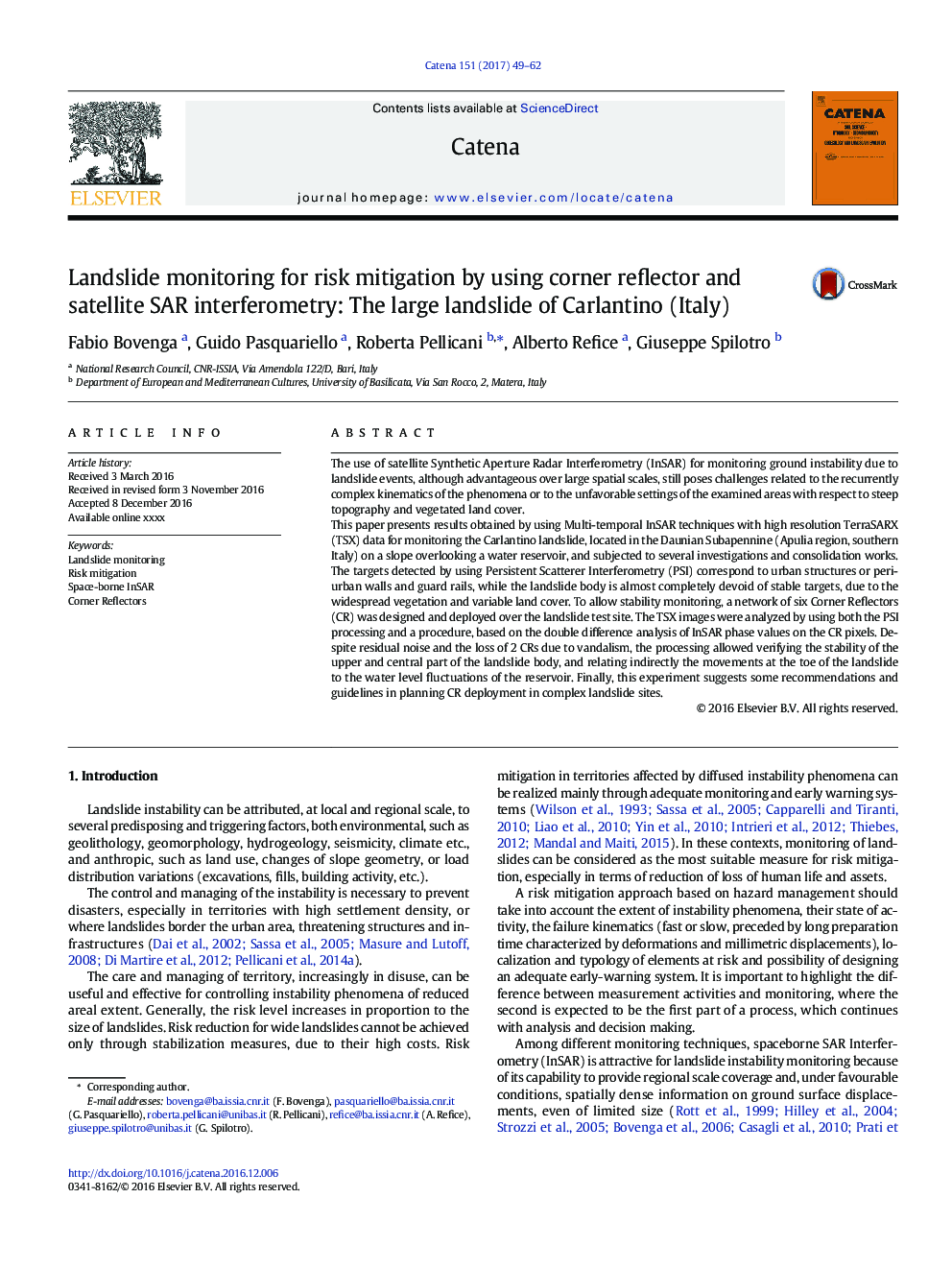 Landslide monitoring for risk mitigation by using corner reflector and satellite SAR interferometry: The large landslide of Carlantino (Italy)