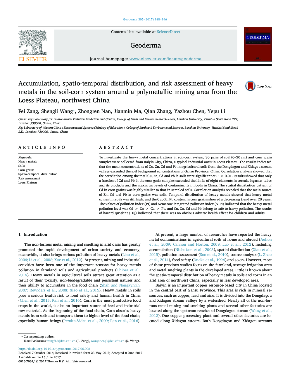 Accumulation, spatio-temporal distribution, and risk assessment of heavy metals in the soil-corn system around a polymetallic mining area from the Loess Plateau, northwest China