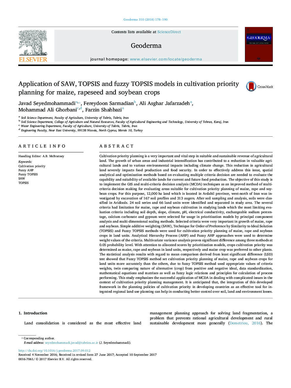 Application of SAW, TOPSIS and fuzzy TOPSIS models in cultivation priority planning for maize, rapeseed and soybean crops