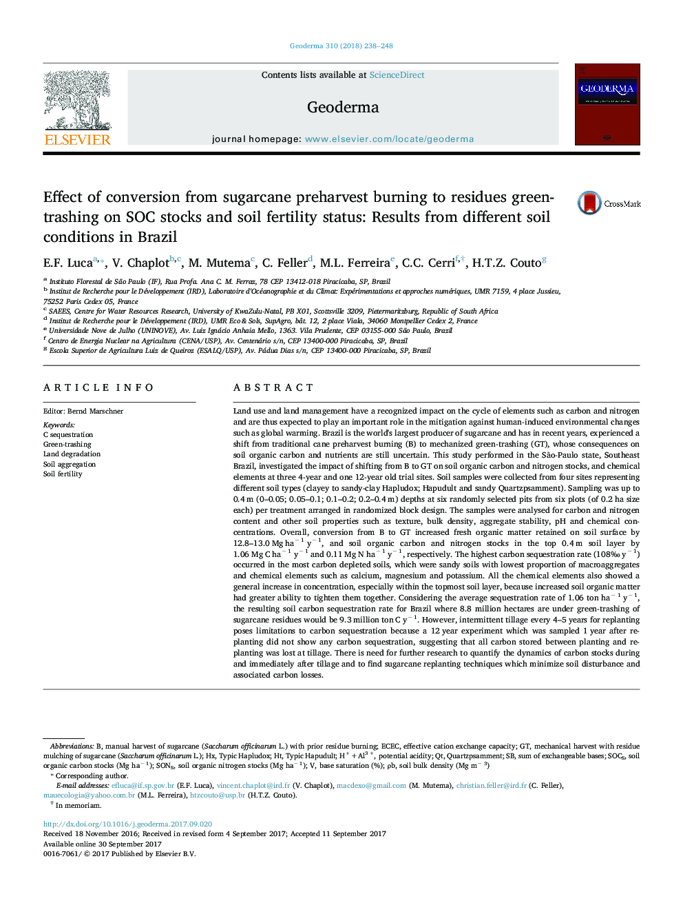 Effect of conversion from sugarcane preharvest burning to residues green-trashing on SOC stocks and soil fertility status: Results from different soil conditions in Brazil