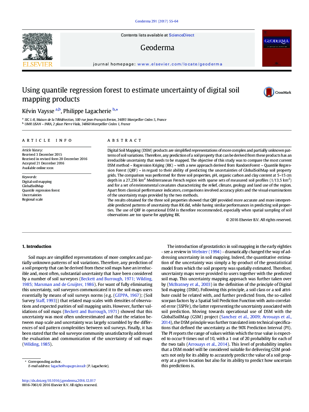 Using quantile regression forest to estimate uncertainty of digital soil mapping products