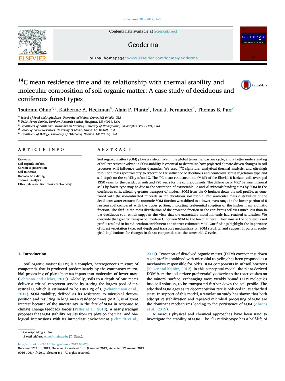 14C mean residence time and its relationship with thermal stability and molecular composition of soil organic matter: A case study of deciduous and coniferous forest types