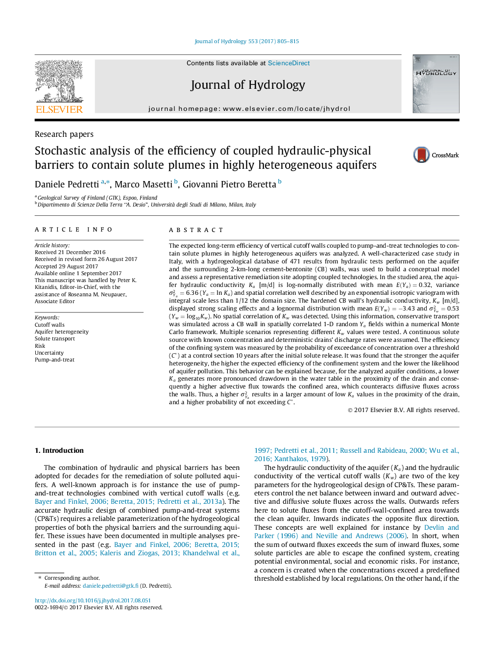 Research papersStochastic analysis of the efficiency of coupled hydraulic-physical barriers to contain solute plumes in highly heterogeneous aquifers