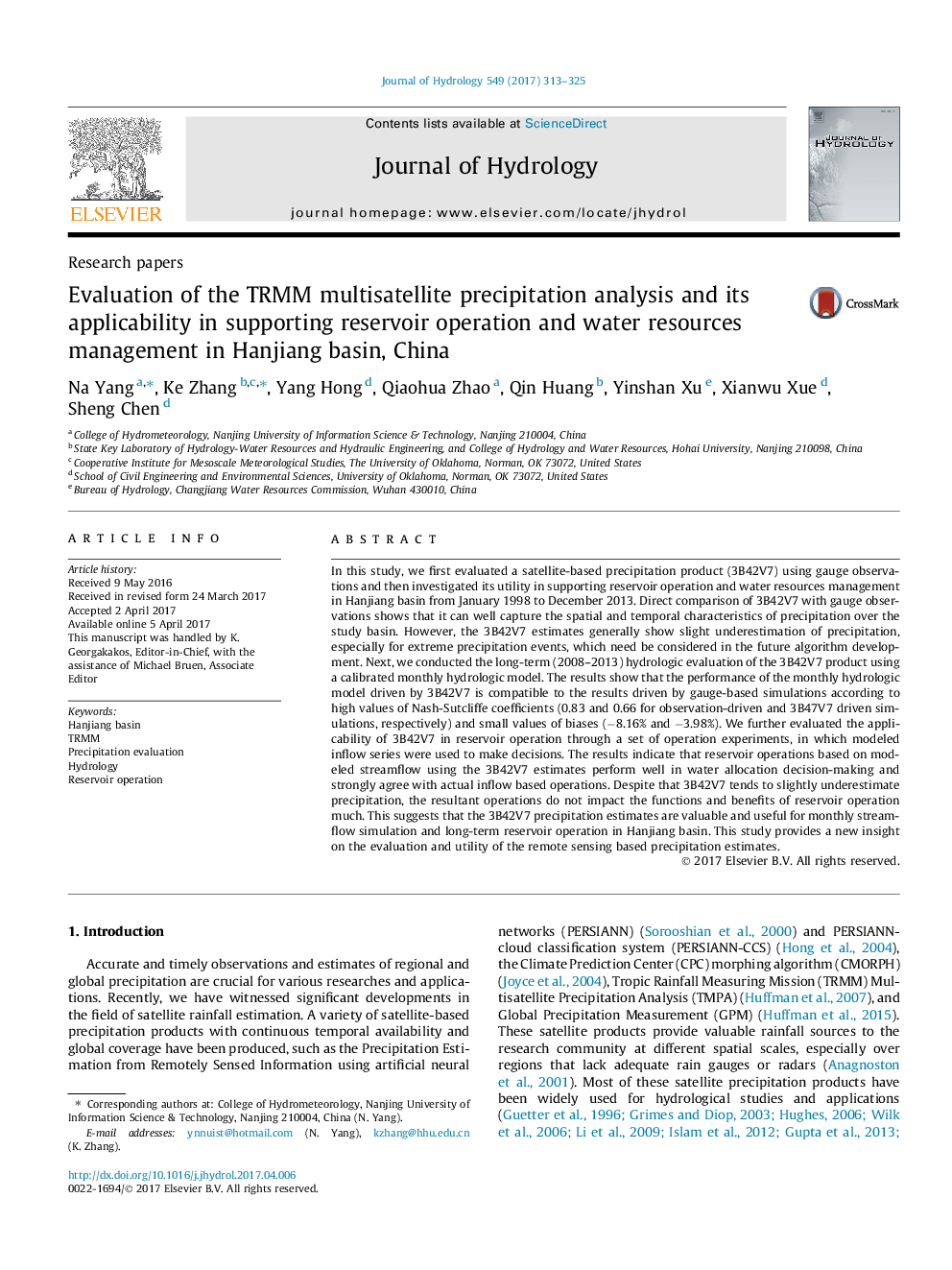 Research papersEvaluation of the TRMM multisatellite precipitation analysis and its applicability in supporting reservoir operation and water resources management in Hanjiang basin, China