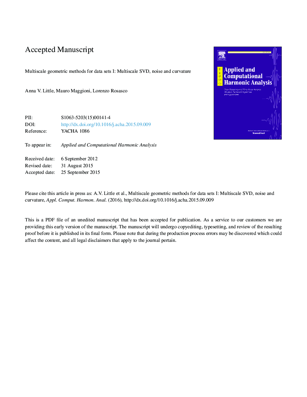 Multiscale geometric methods for data sets I: Multiscale SVD, noise and curvature