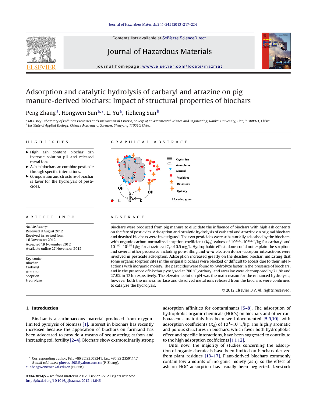 Adsorption and catalytic hydrolysis of carbaryl and atrazine on pig manure-derived biochars: Impact of structural properties of biochars