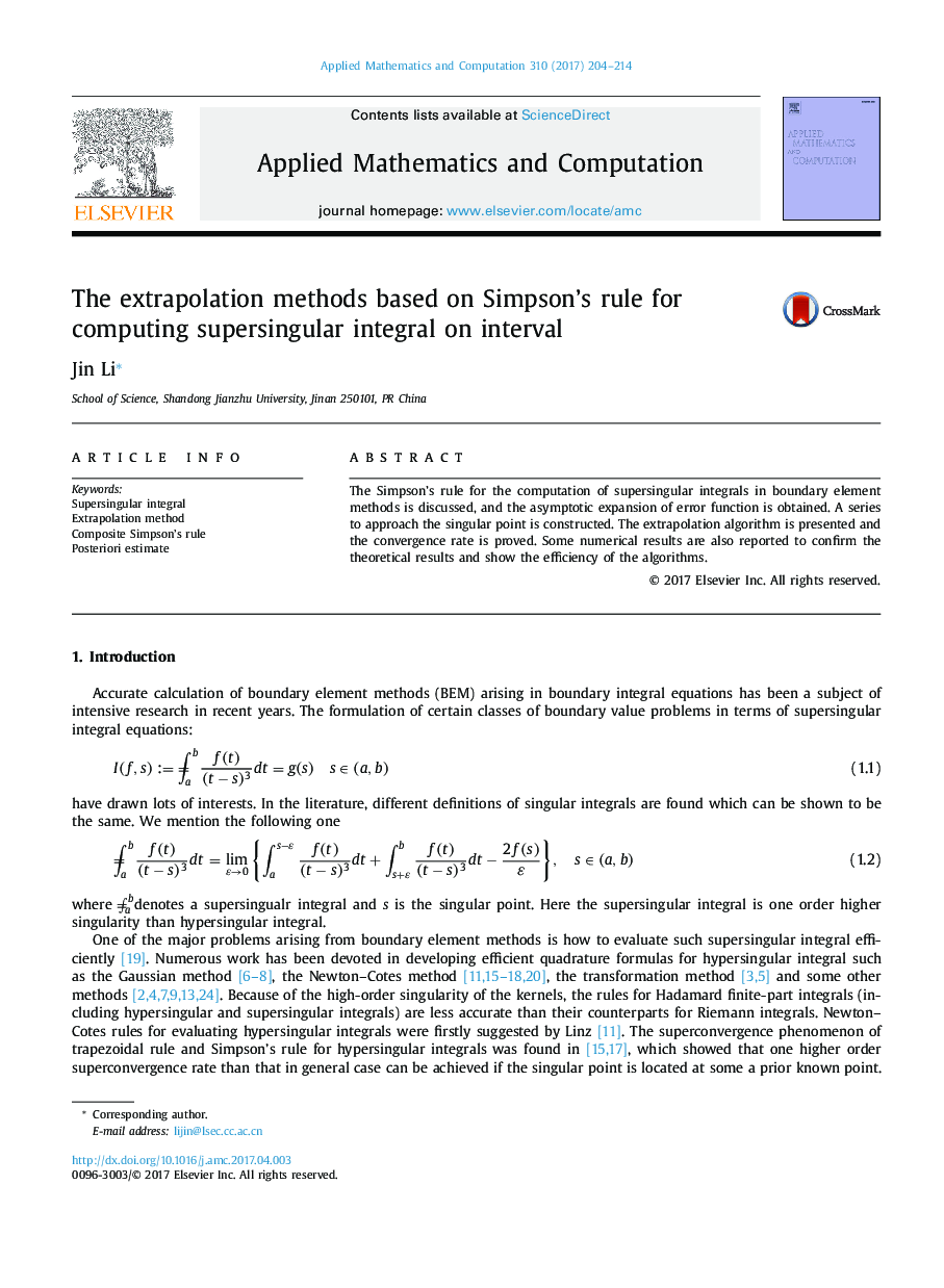 The extrapolation methods based on Simpson's rule for computing supersingular integral on interval