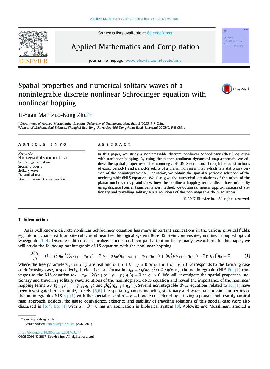 Spatial properties and numerical solitary waves of a nonintegrable discrete nonlinear Schrödinger equation with nonlinear hopping