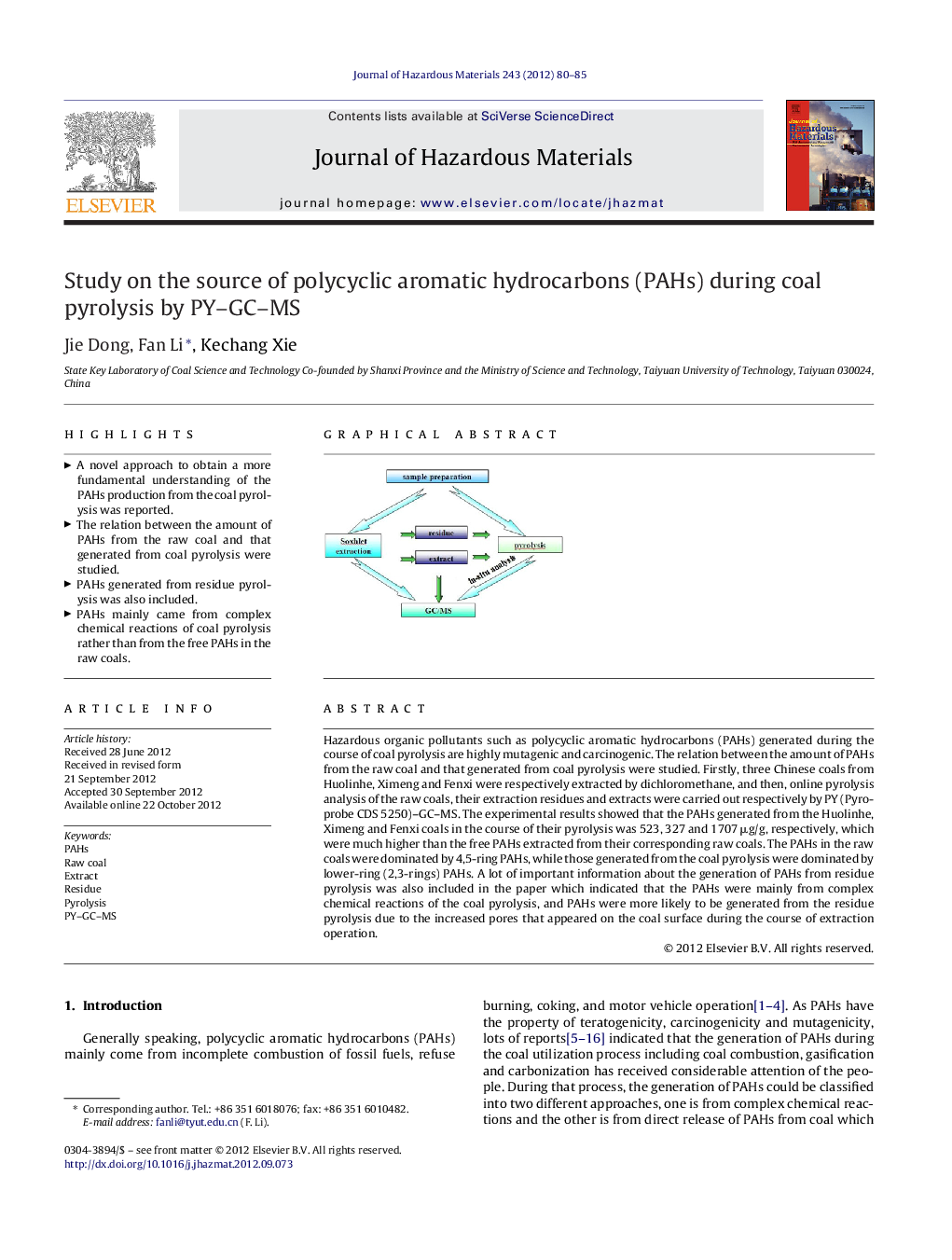 Study on the source of polycyclic aromatic hydrocarbons (PAHs) during coal pyrolysis by PY-GC-MS