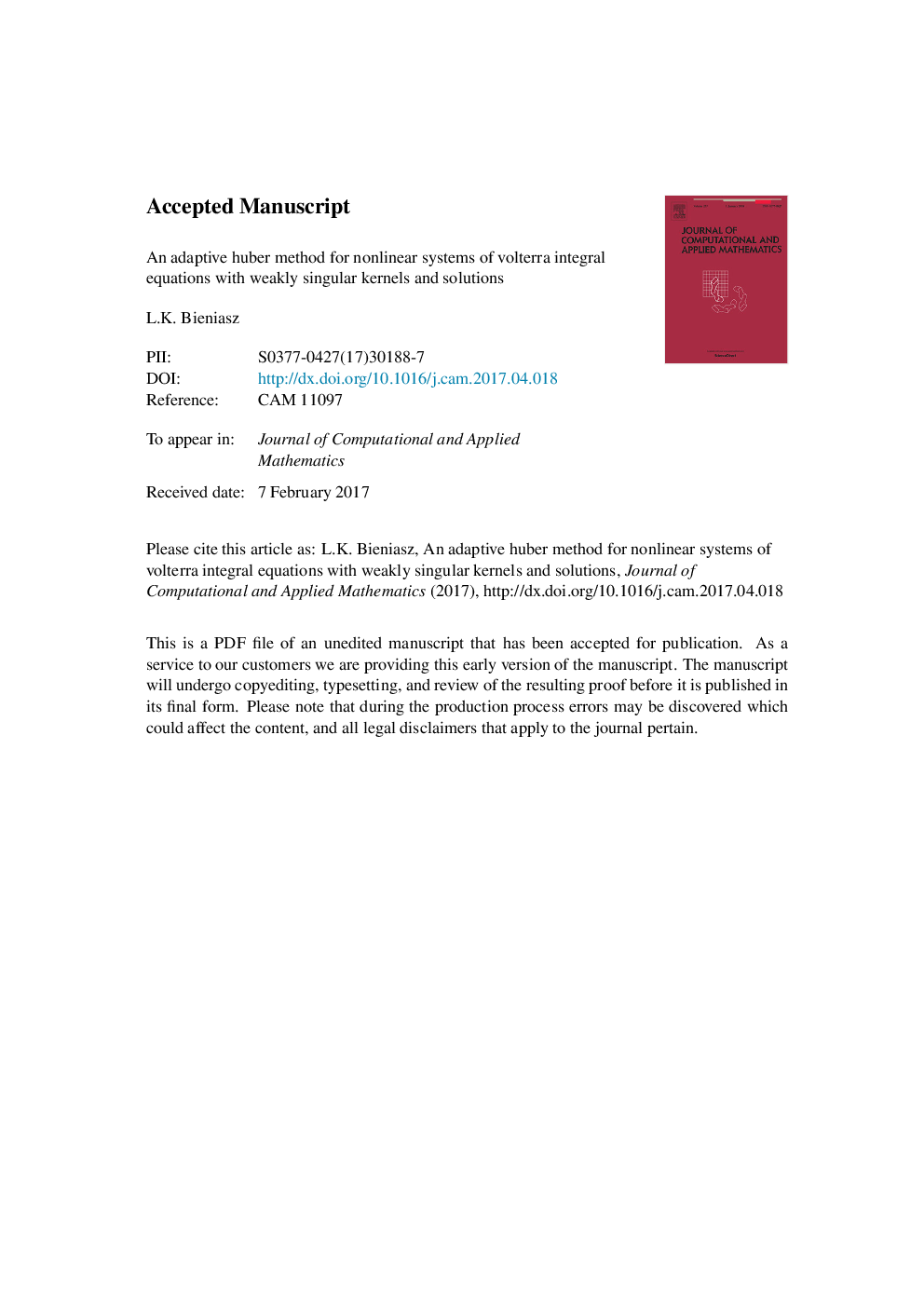 An adaptive Huber method for nonlinear systems of Volterra integral equations with weakly singular kernels and solutions