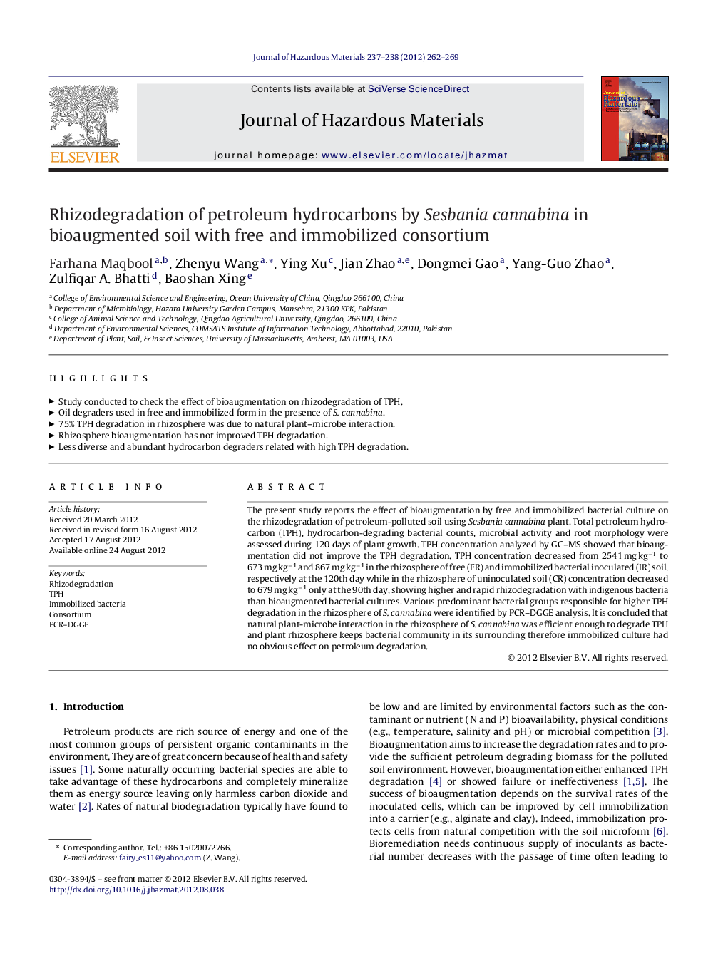 Rhizodegradation of petroleum hydrocarbons by Sesbania cannabina in bioaugmented soil with free and immobilized consortium