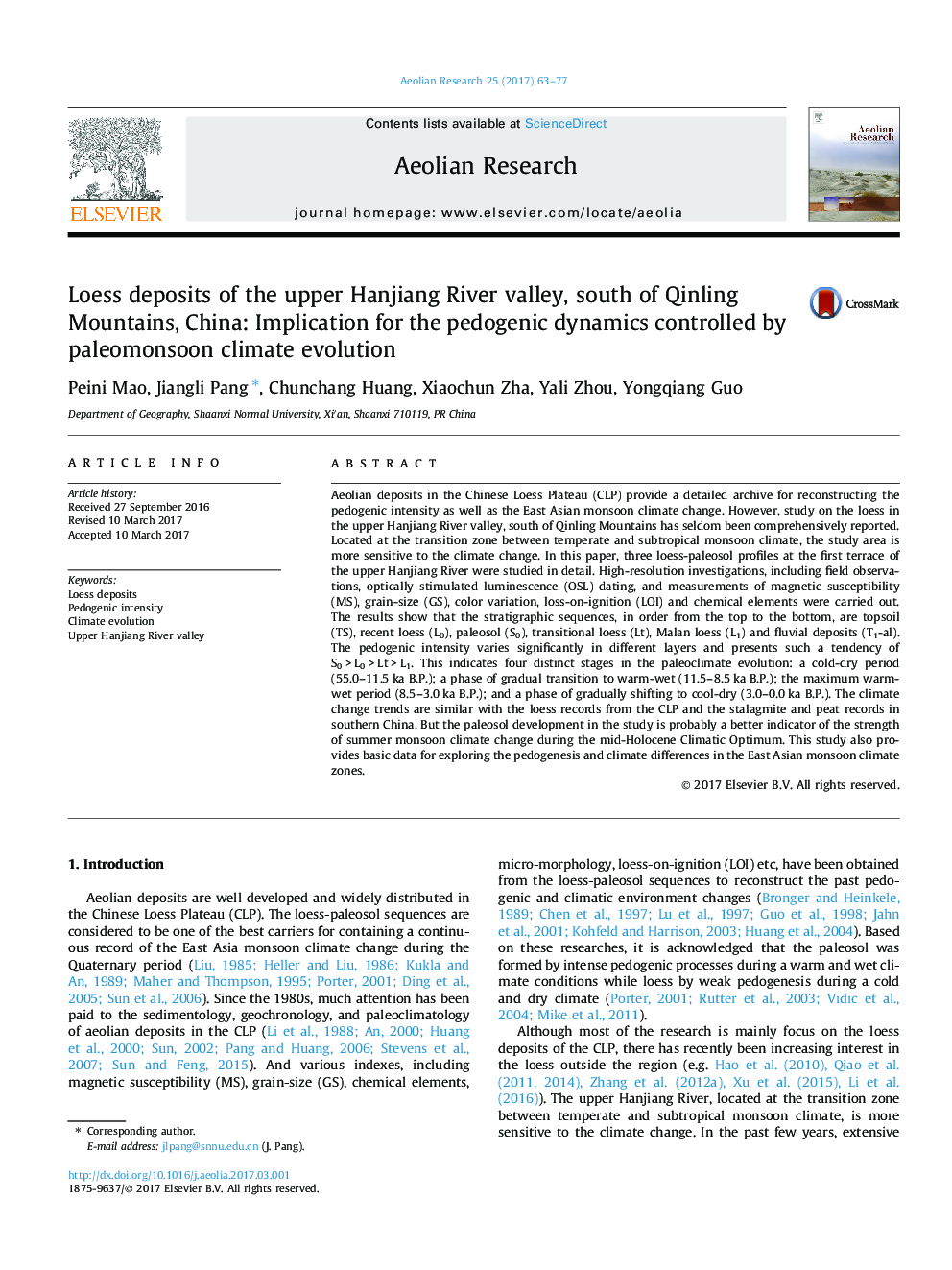 Loess deposits of the upper Hanjiang River valley, south of Qinling Mountains, China: Implication for the pedogenic dynamics controlled by paleomonsoon climate evolution