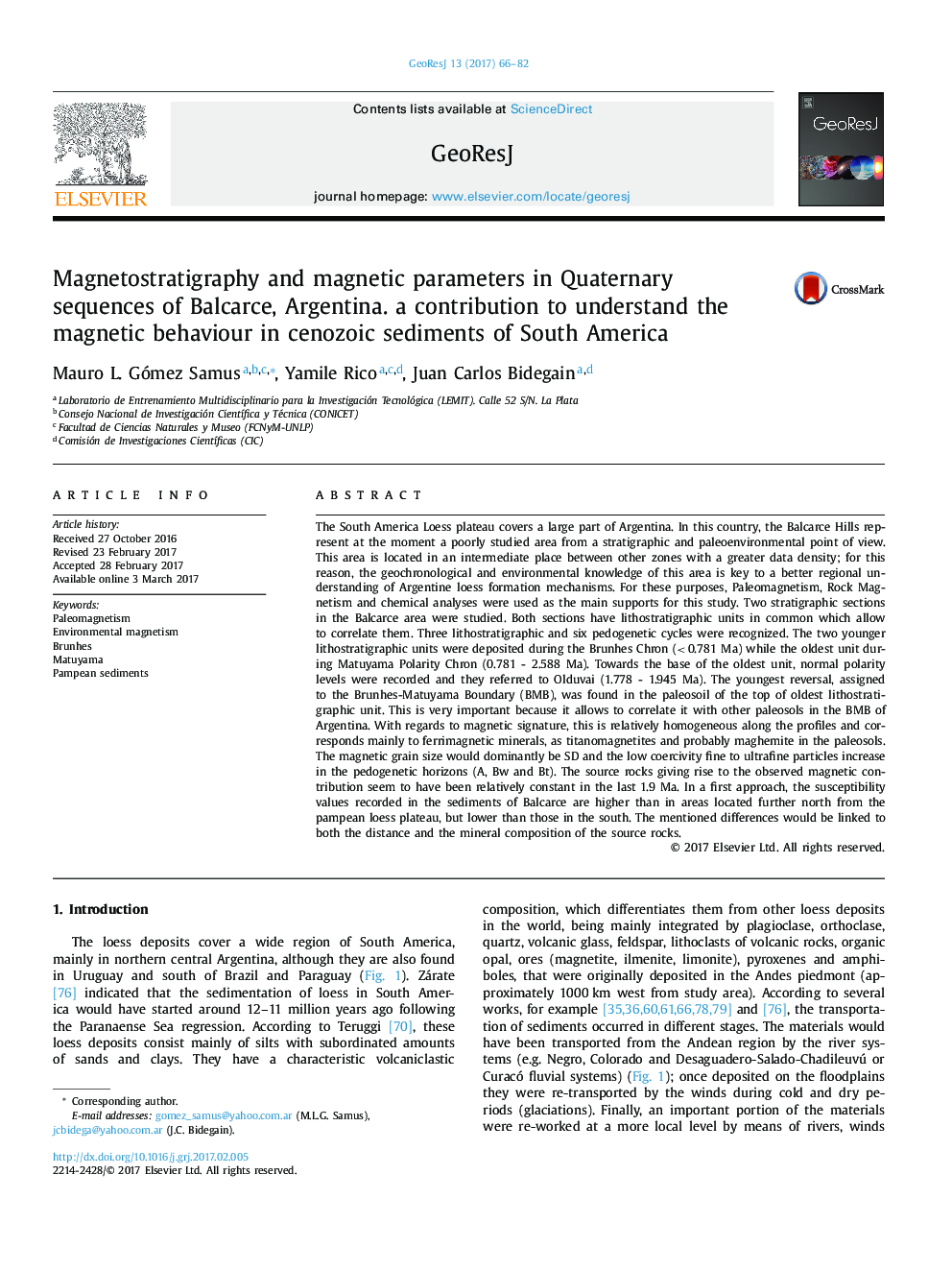 Magnetostratigraphy and magnetic parameters in Quaternary sequences of Balcarce, Argentina. a contribution to understand the magnetic behaviour in cenozoic sediments of South America