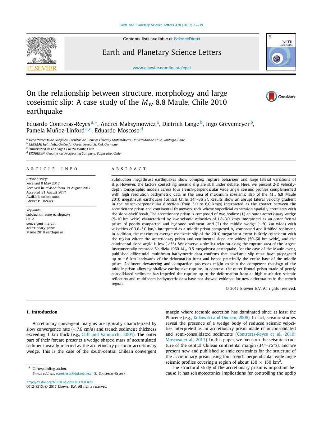 On the relationship between structure, morphology and large coseismic slip: A case study of the Mw 8.8 Maule, Chile 2010 earthquake