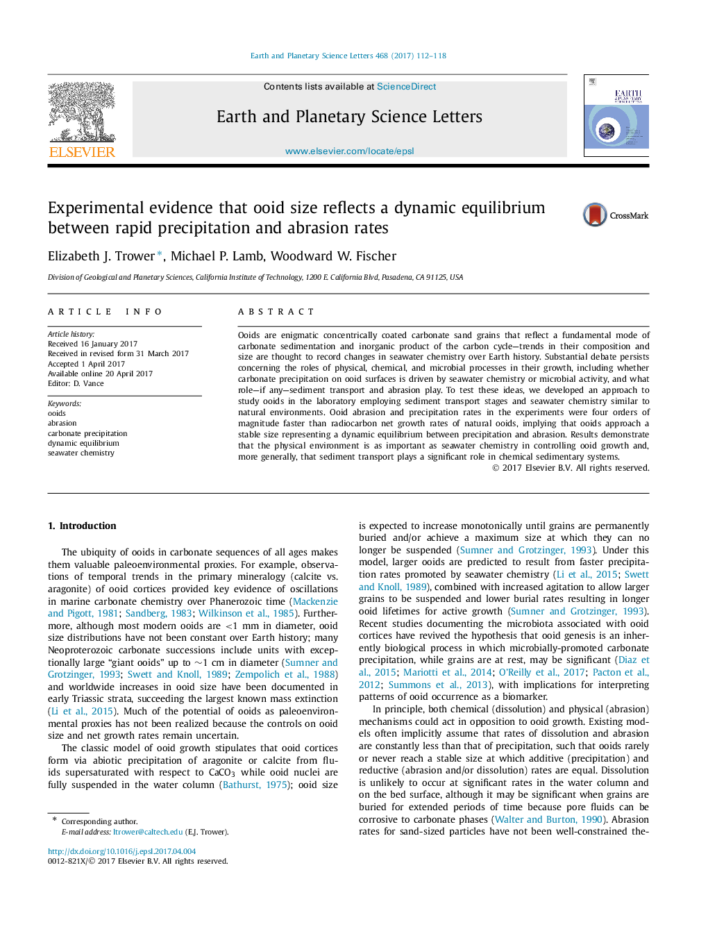 Experimental evidence that ooid size reflects a dynamic equilibrium between rapid precipitation and abrasion rates