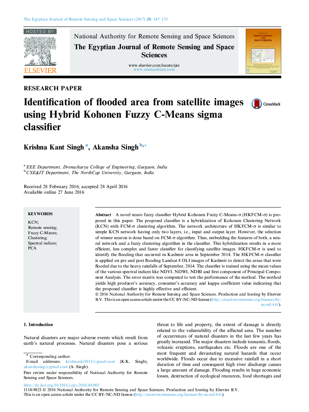 Research PaperIdentification of flooded area from satellite images using Hybrid Kohonen Fuzzy C-Means sigma classifier