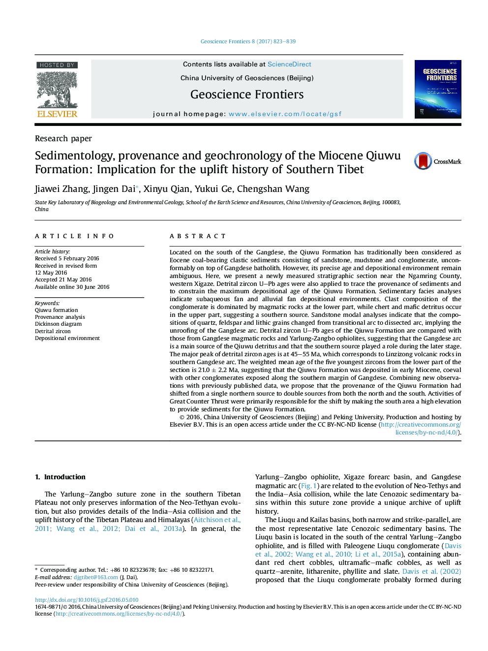 Research paperSedimentology, provenance and geochronology of the Miocene Qiuwu Formation: Implication for the uplift history of Southern Tibet