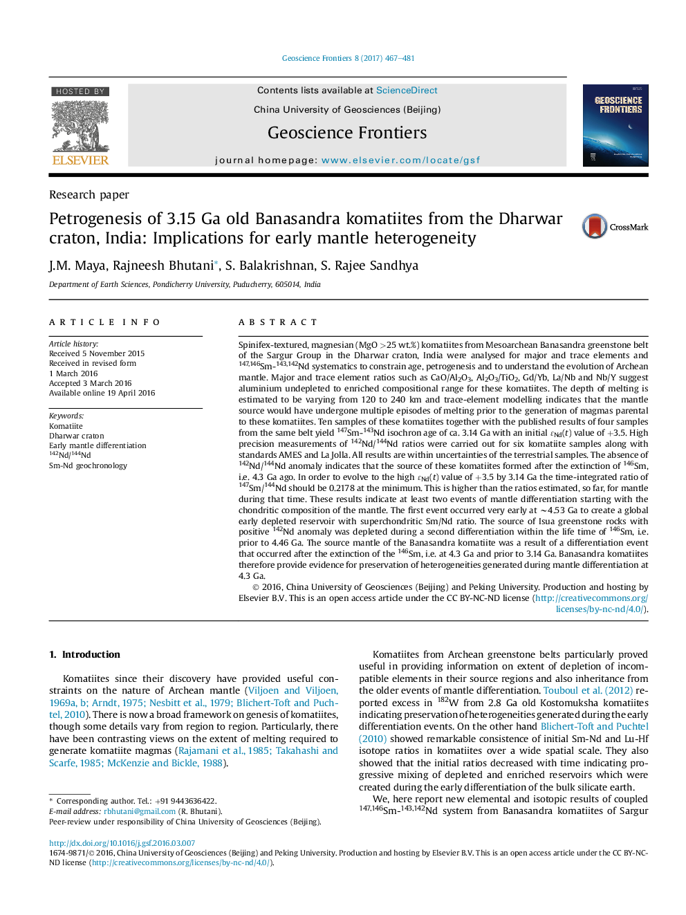 Research paperPetrogenesis of 3.15Â Ga old Banasandra komatiites from the Dharwar craton, India: Implications for early mantle heterogeneity