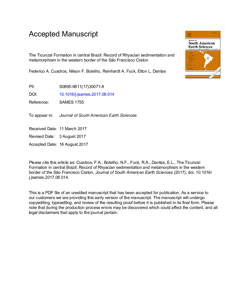 The Ticunzal Formation in central Brazil: Record of Rhyacian sedimentation and metamorphism in the western border of the SÃ£o Francisco Craton