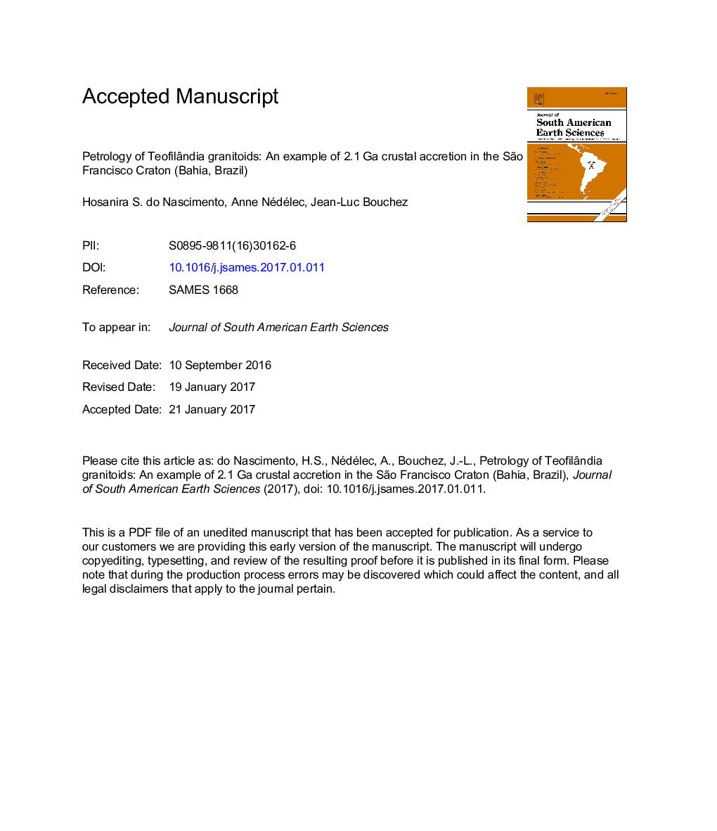 Petrology of TeofilÃ¢ndia granitoids: An example of 2.1 Ga crustal accretion in the SÃ£o Francisco Craton (Bahia, Brazil)