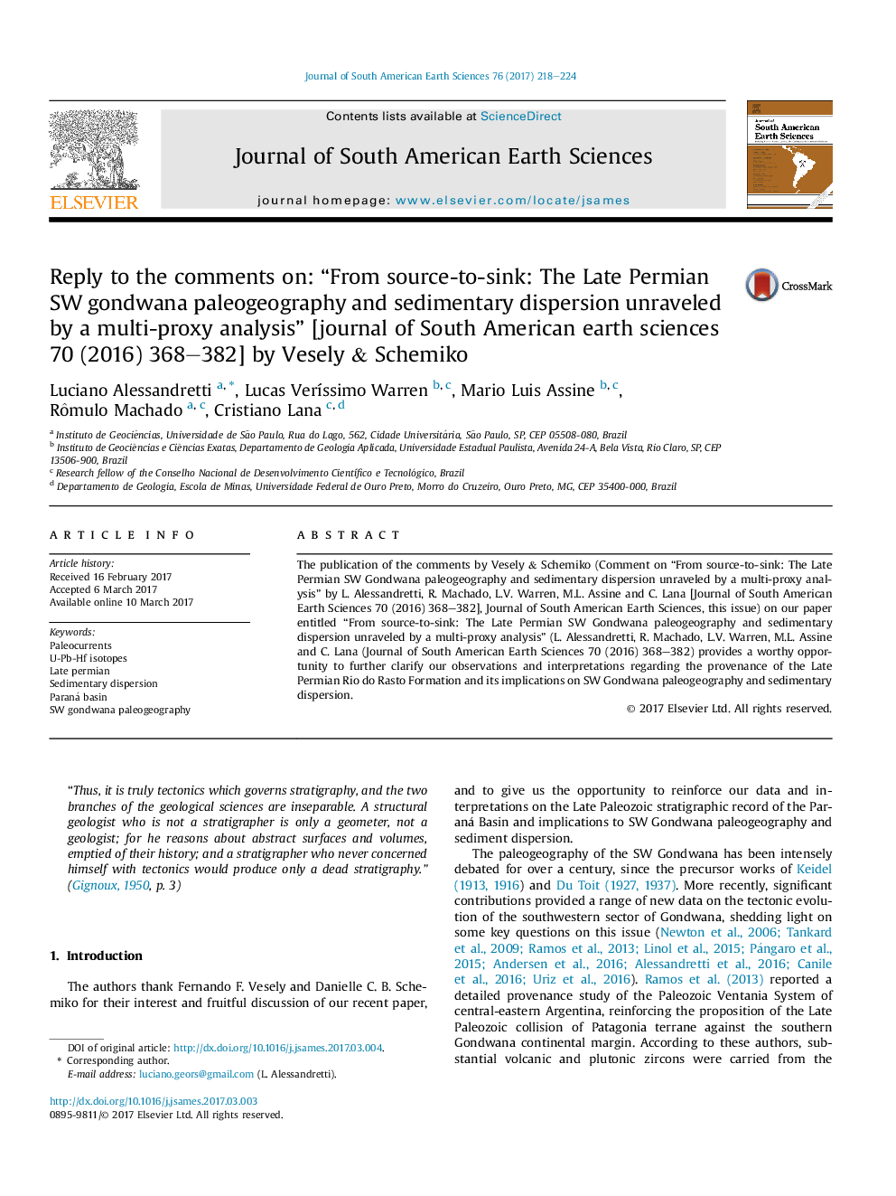 Reply to the comments on: “From source-to-sink: The Late Permian SW gondwana paleogeography and sedimentary dispersion unraveled by a multi-proxy analysis” [journal of South American earth sciences 70 (2016) 368-382] by Vesely & Schemiko