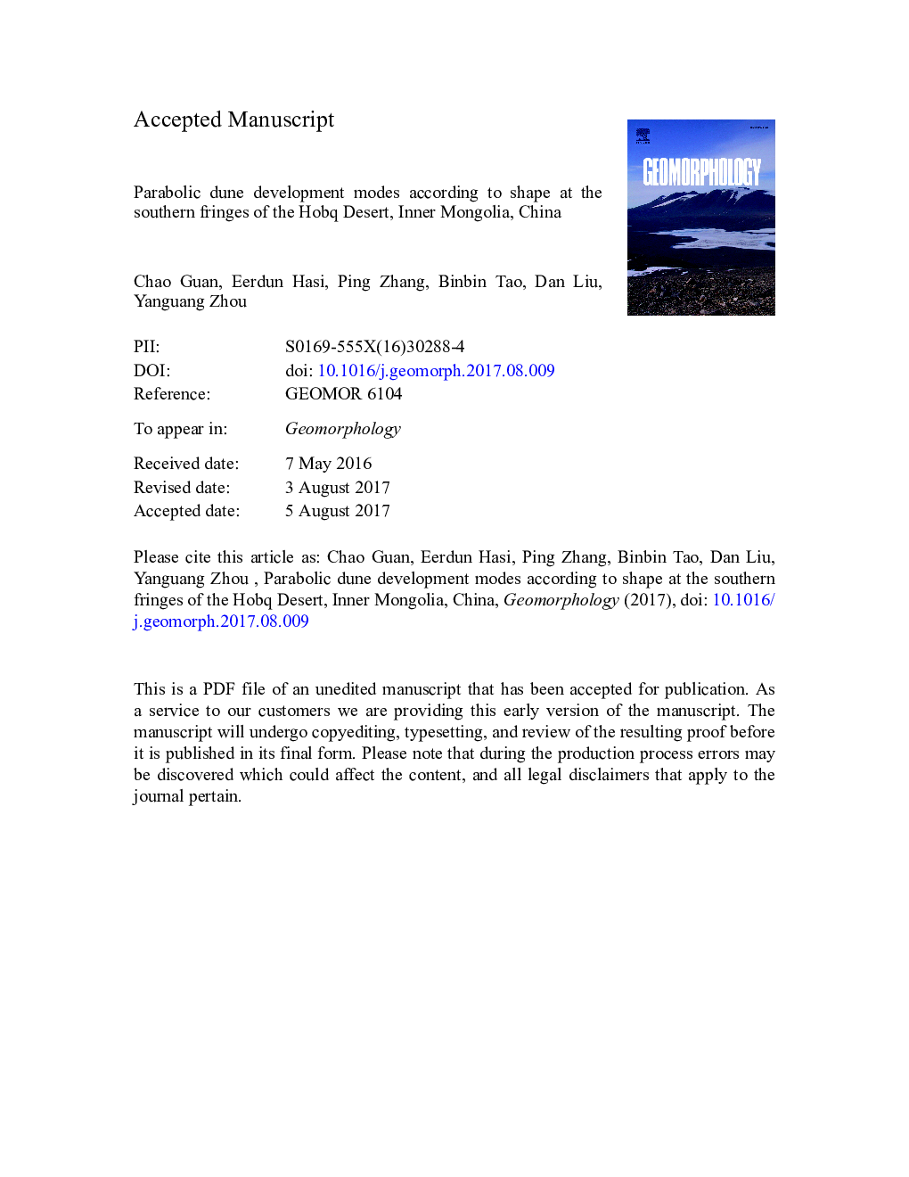 Parabolic dune development modes according to shape at the southern fringes of the Hobq Desert, Inner Mongolia, China