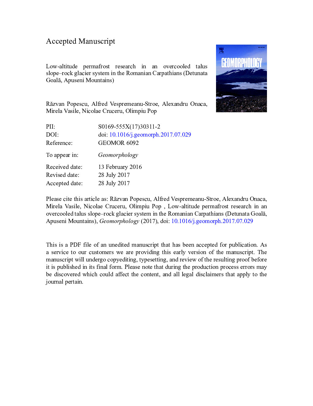 Low-altitude permafrost research in an overcooled talus slope-rock glacier system in the Romanian Carpathians (Detunata GoalÄ, Apuseni Mountains)