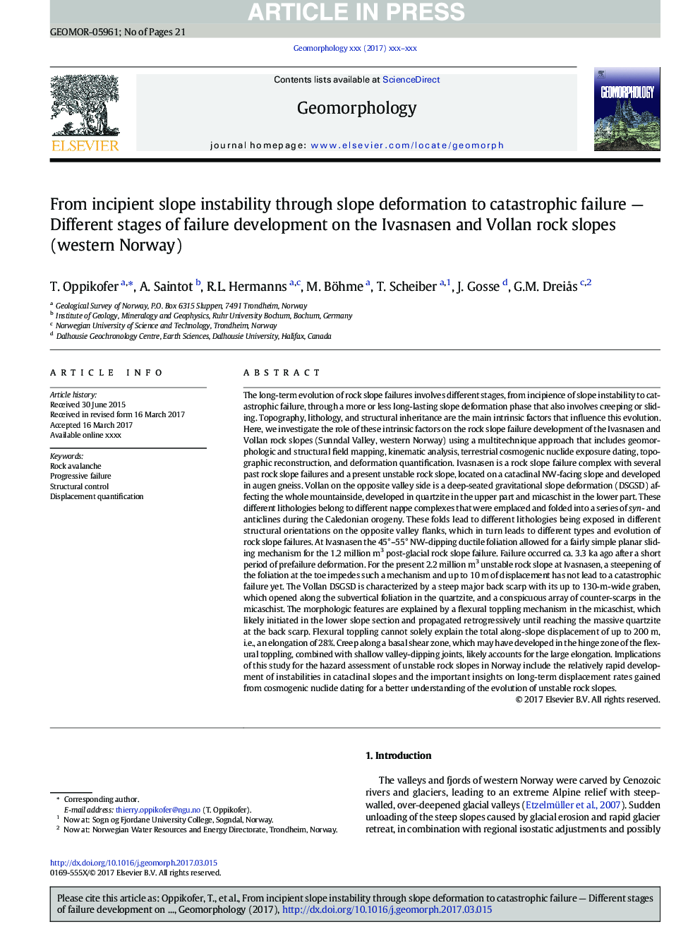 From incipient slope instability through slope deformation to catastrophic failure - Different stages of failure development on the Ivasnasen and Vollan rock slopes (western Norway)