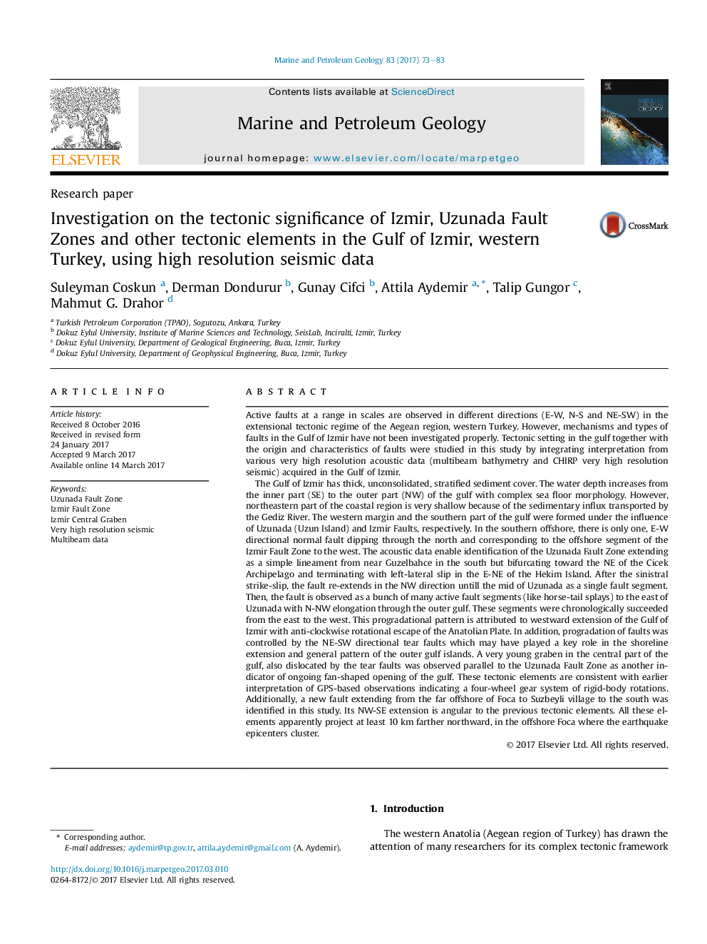 Research paperInvestigation on the tectonic significance of Izmir, Uzunada Fault Zones and other tectonic elements in the Gulf of Izmir, western Turkey, using high resolution seismic data