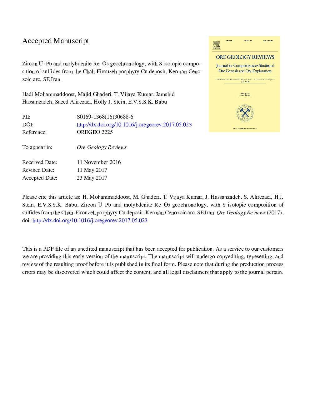 Zircon U-Pb and molybdenite Re-Os geochronology, with S isotopic composition of sulfides from the Chah-Firouzeh porphyry Cu deposit, Kerman Cenozoic arc, SE Iran