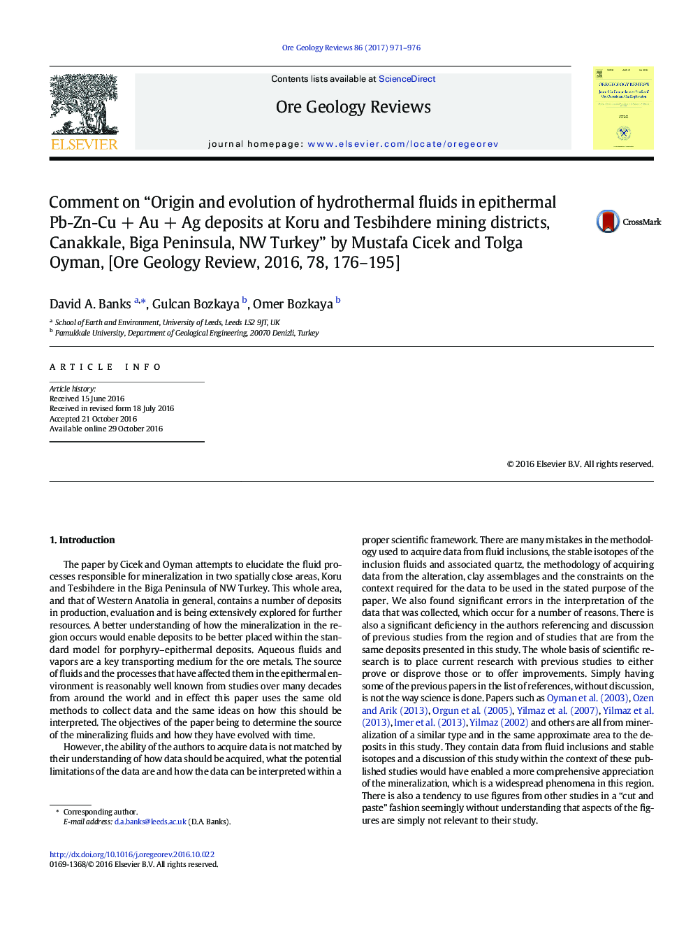 Comment on “Origin and evolution of hydrothermal fluids in epithermal Pb-Zn-CuÂ +Â AuÂ +Â Ag deposits at Koru and Tesbihdere mining districts, Canakkale, Biga Peninsula, NW Turkey” by Mustafa Cicek and Tolga Oyman, [Ore Geology Review, 2016, 78, 176-195]