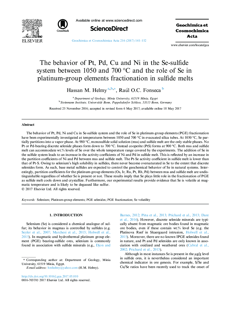 The behavior of Pt, Pd, Cu and Ni in the Se-sulfide system between 1050 and 700Â Â°C and the role of Se in platinum-group elements fractionation in sulfide melts