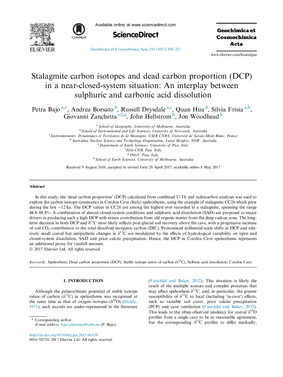 Stalagmite carbon isotopes and dead carbon proportion (DCP) in a near-closed-system situation: An interplay between sulphuric and carbonic acid dissolution