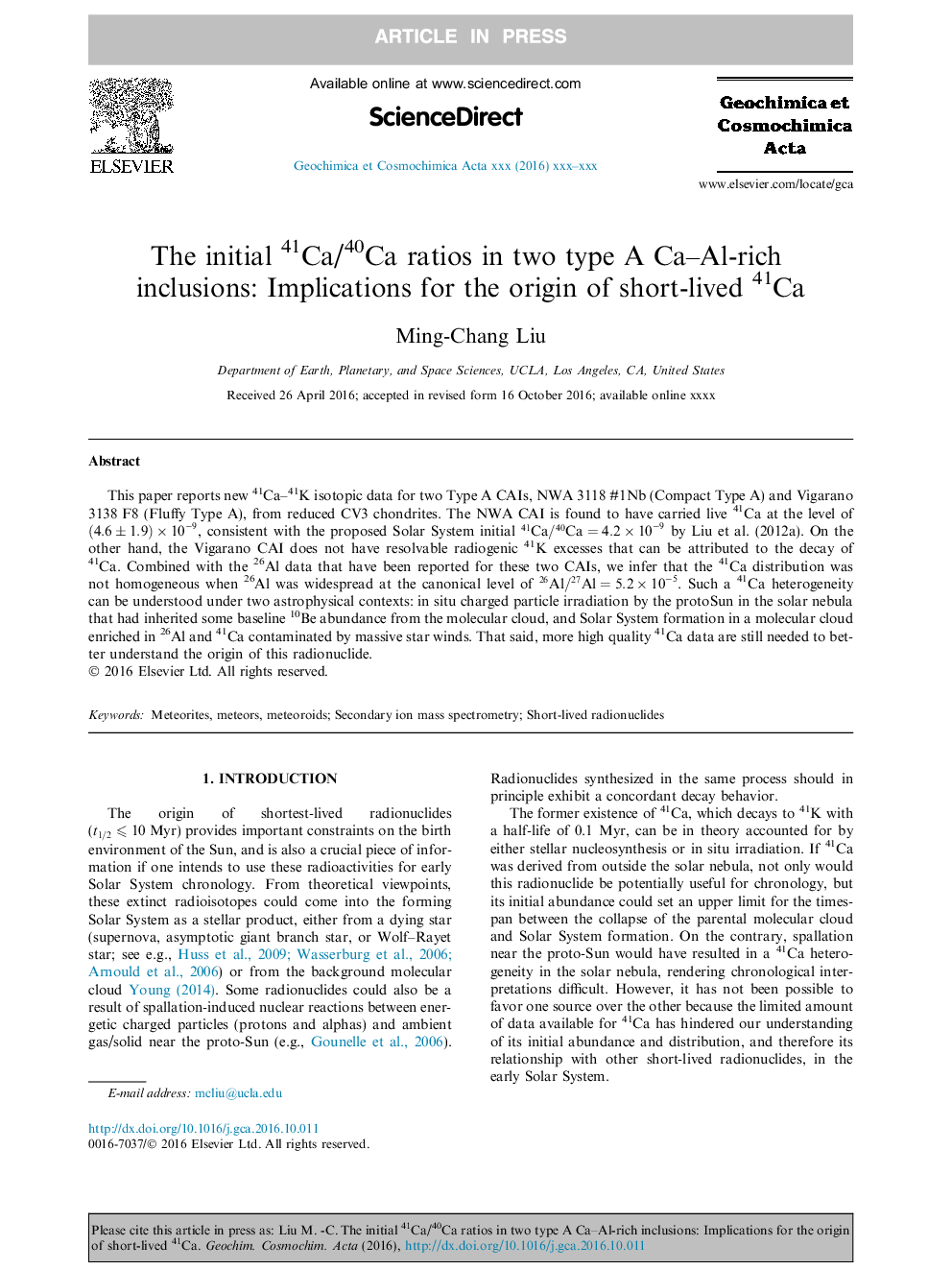 The initial 41Ca/40Ca ratios in two type A Ca-Al-rich inclusions: Implications for the origin of short-lived 41Ca