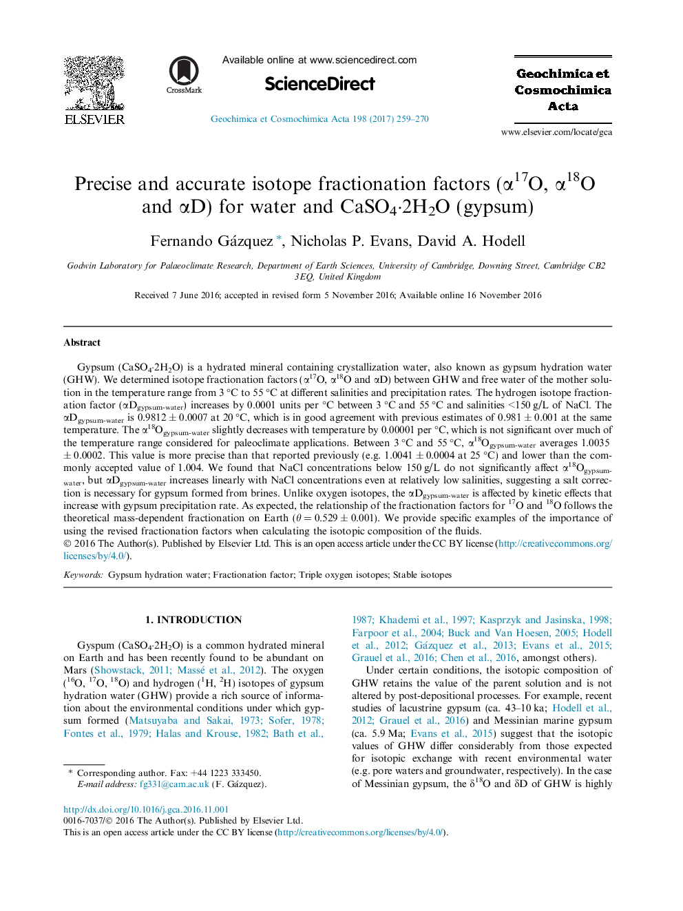 Precise and accurate isotope fractionation factors (Î±17O, Î±18O and Î±D) for water and CaSO4Â·2H2O (gypsum)