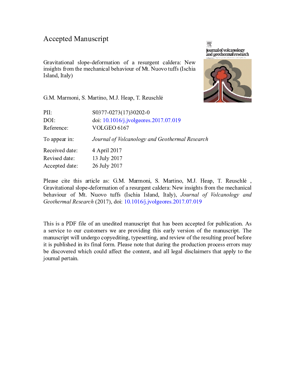 Gravitational slope-deformation of a resurgent caldera: New insights from the mechanical behaviour of Mt. Nuovo tuffs (Ischia Island, Italy)