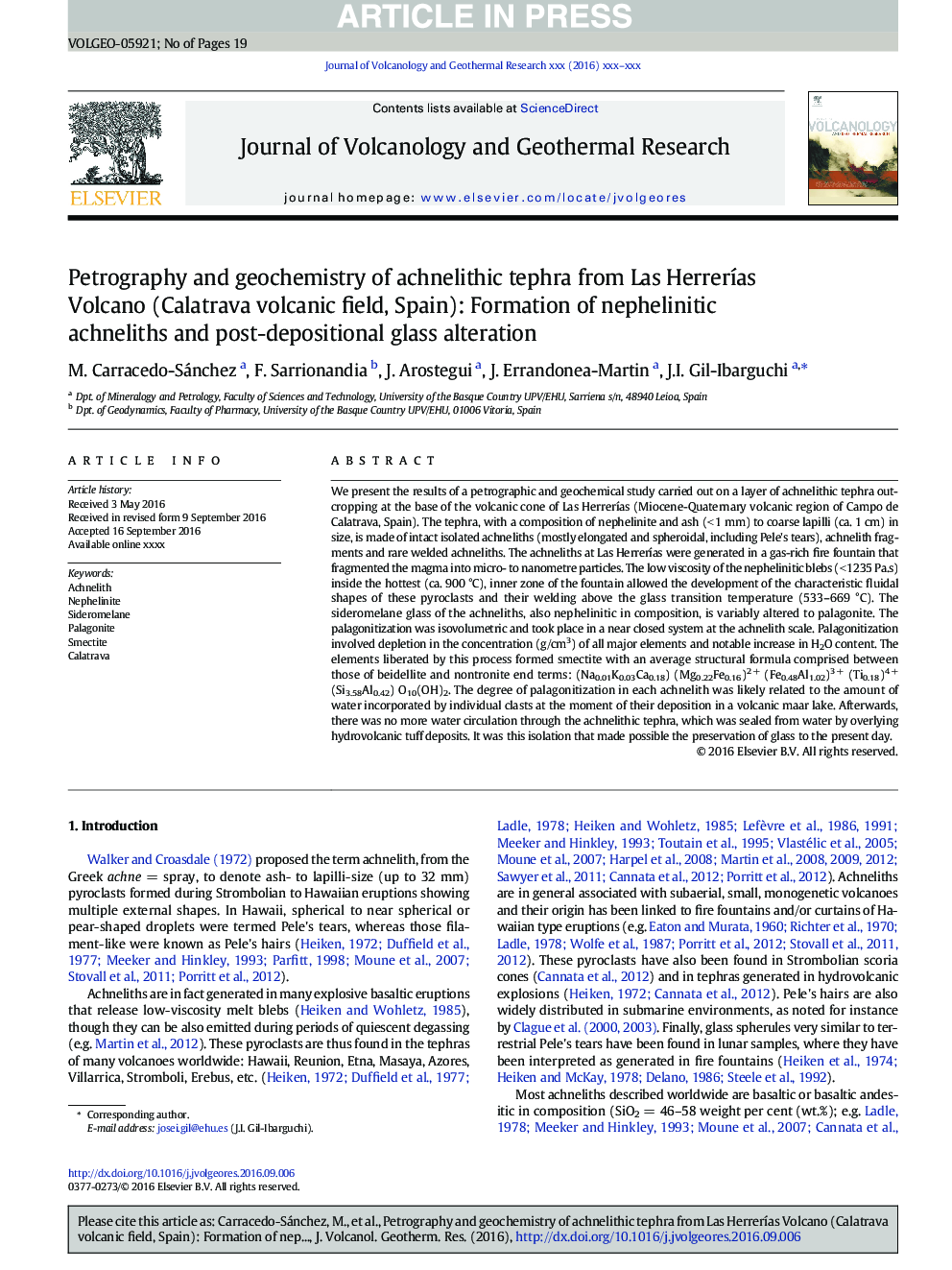 Petrography and geochemistry of achnelithic tephra from Las HerrerÃ­as Volcano (Calatrava volcanic field, Spain): Formation of nephelinitic achneliths and post-depositional glass alteration