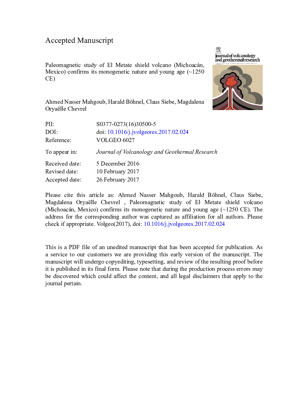 عکس صفحه اول مقاله: Paleomagnetic study of El Metate shield volcano (Michoacán, Mexico) confirms its monogenetic nature and young age (~Â 1250 CE) Paleomagnetic study of El Metate shield volcano (Michoacán, Mexico) confirms its monogenetic nature and young age (~Â 1250 CE)