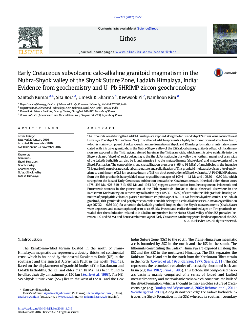 Early Cretaceous subvolcanic calc-alkaline granitoid magmatism in the Nubra-Shyok valley of the Shyok Suture Zone, Ladakh Himalaya, India: Evidence from geochemistry and U-Pb SHRIMP zircon geochronology