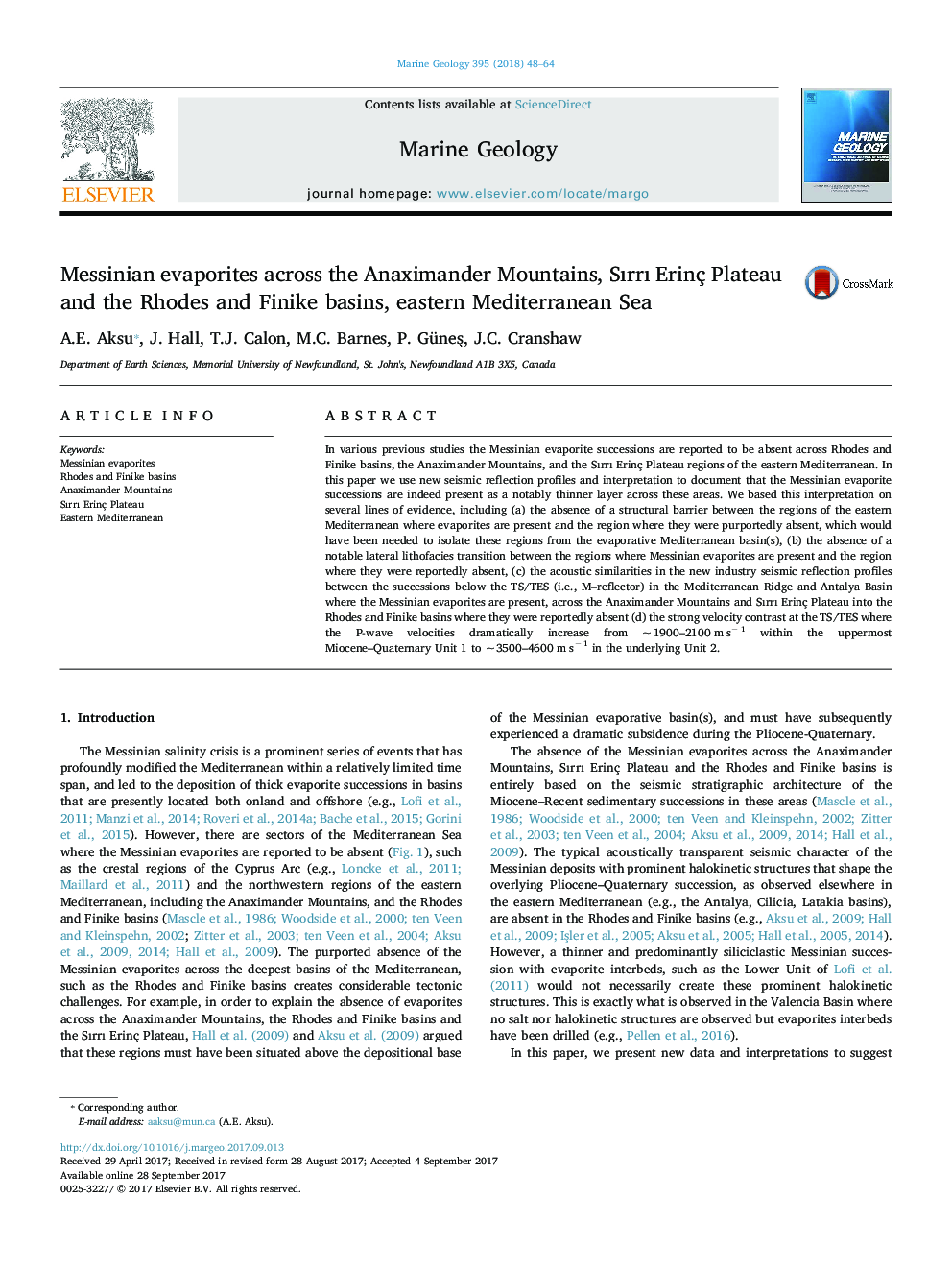 Messinian evaporites across the Anaximander Mountains, SÄ±rrÄ± Erinç Plateau and the Rhodes and Finike basins, eastern Mediterranean Sea