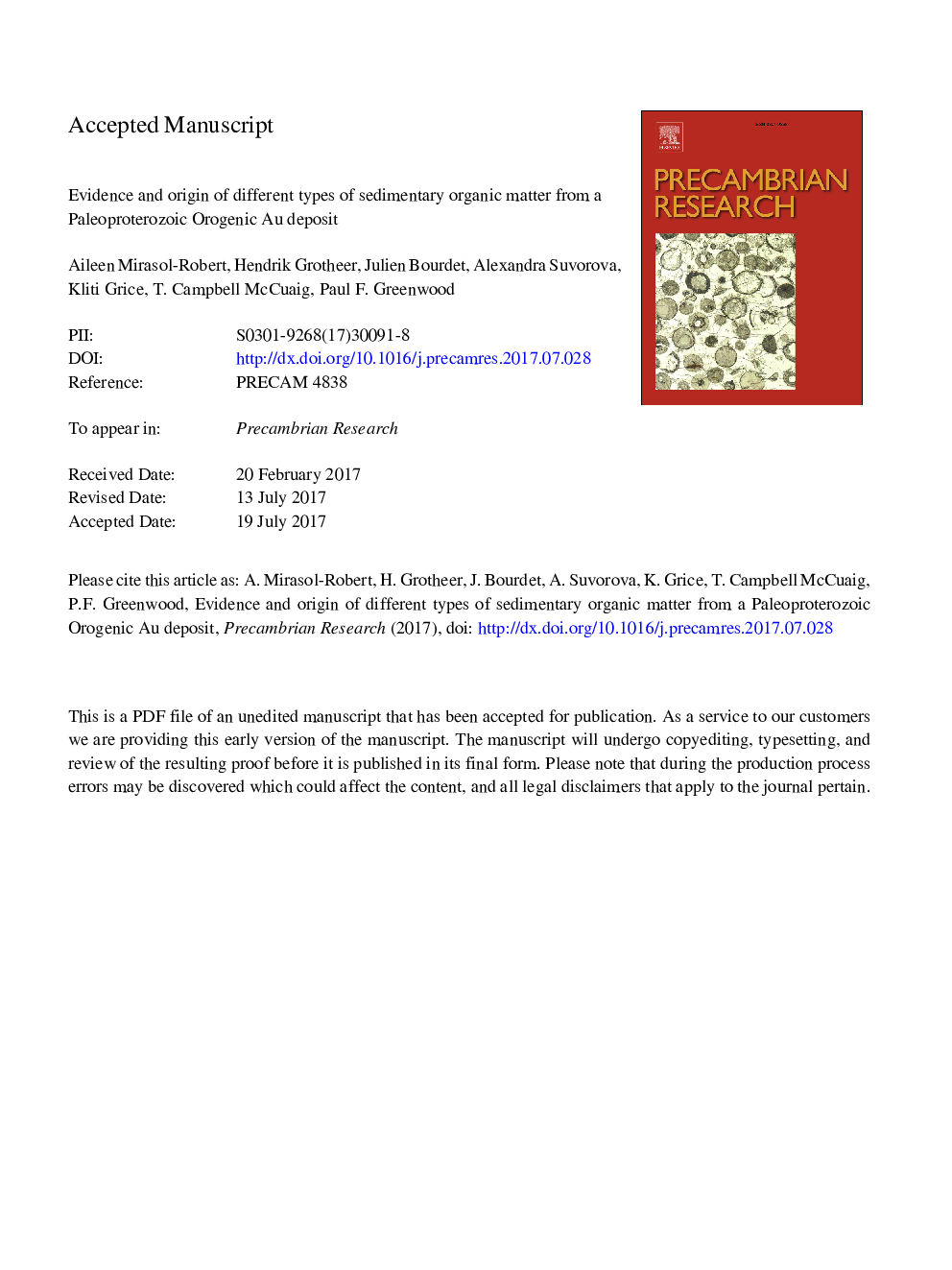 Evidence and origin of different types of sedimentary organic matter from a Paleoproterozoic orogenic Au deposit