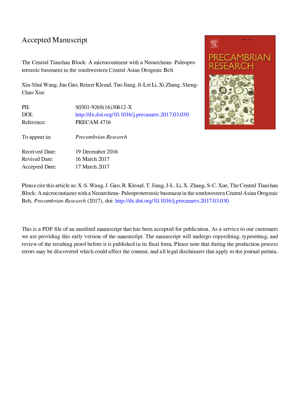 The Central Tianshan Block: A microcontinent with a Neoarchean-Paleoproterozoic basement in the southwestern Central Asian Orogenic Belt