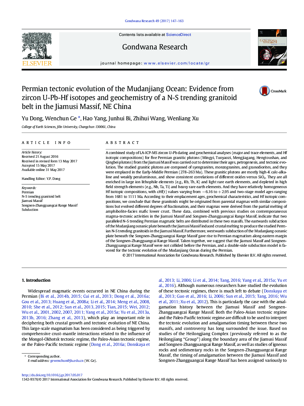 Permian tectonic evolution of the Mudanjiang Ocean: Evidence from zircon U-Pb-Hf isotopes and geochemistry of a N-S trending granitoid belt in the Jiamusi Massif, NE China