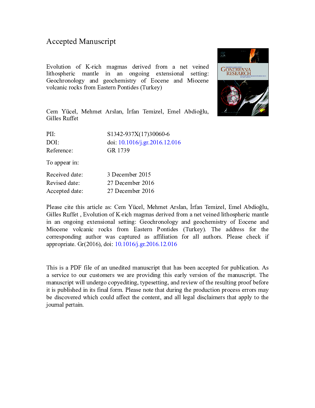 Evolution of K-rich magmas derived from a net veined lithospheric mantle in an ongoing extensional setting: Geochronology and geochemistry of Eocene and Miocene volcanic rocks from Eastern Pontides (Turkey)