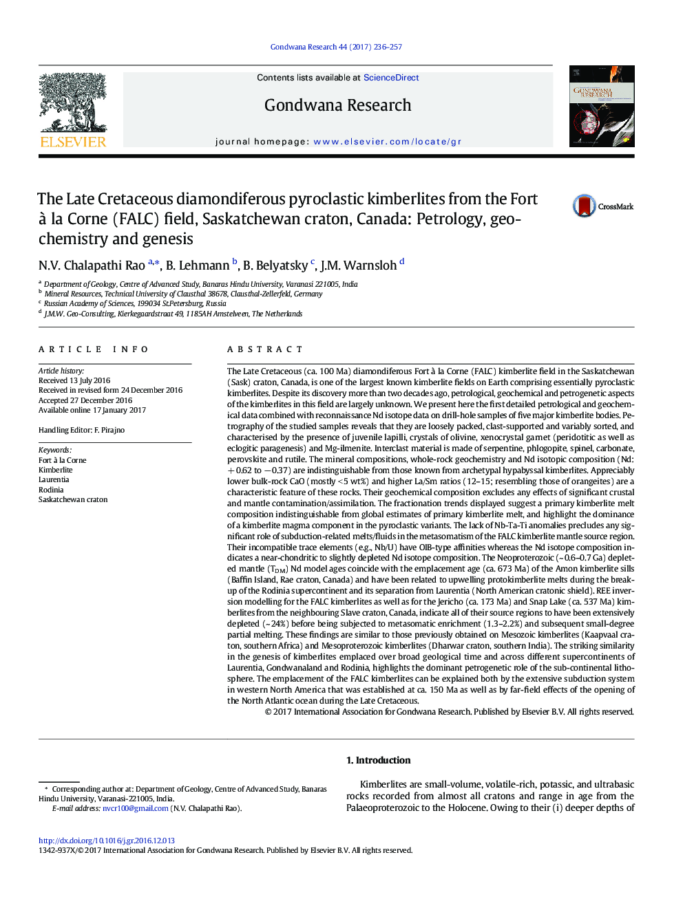 The Late Cretaceous diamondiferous pyroclastic kimberlites from the Fort Ã  la Corne (FALC) field, Saskatchewan craton, Canada: Petrology, geochemistry and genesis