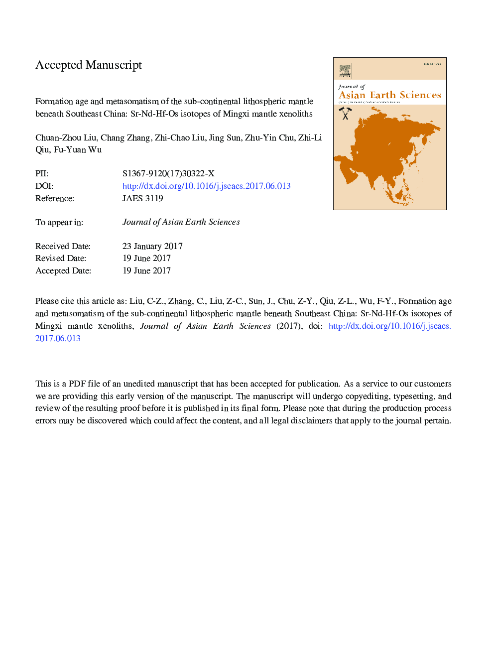 Formation age and metasomatism of the sub-continental lithospheric mantle beneath southeast China: Sr-Nd-Hf-Os isotopes of Mingxi mantle xenoliths