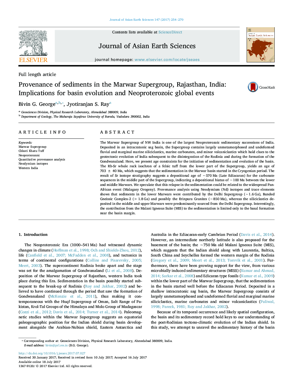 Full length articleProvenance of sediments in the Marwar Supergroup, Rajasthan, India: Implications for basin evolution and Neoproterozoic global events