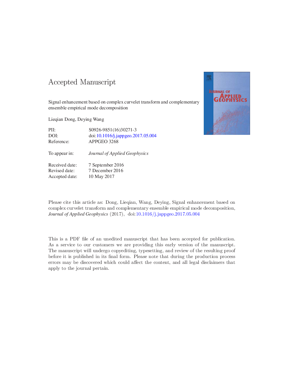 Signal enhancement based on complex curvelet transform and complementary ensemble empirical mode decomposition